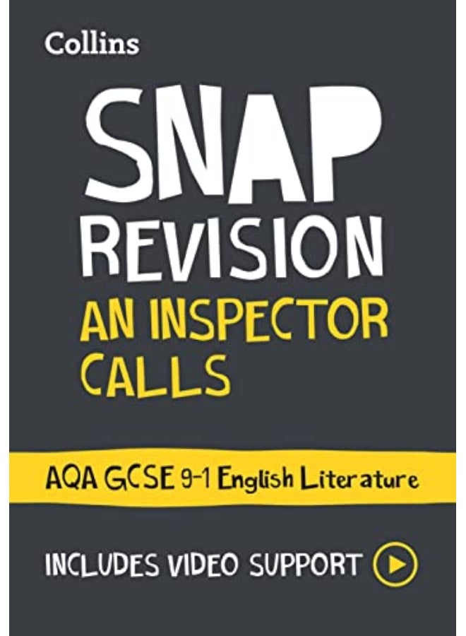 An Inspector Calls: AQA GCSE 9-1 English Literature Text Guide : Ideal for the 2026 and 2027 Exams (Collins Gcse Grade 9-1 Snap Revision)