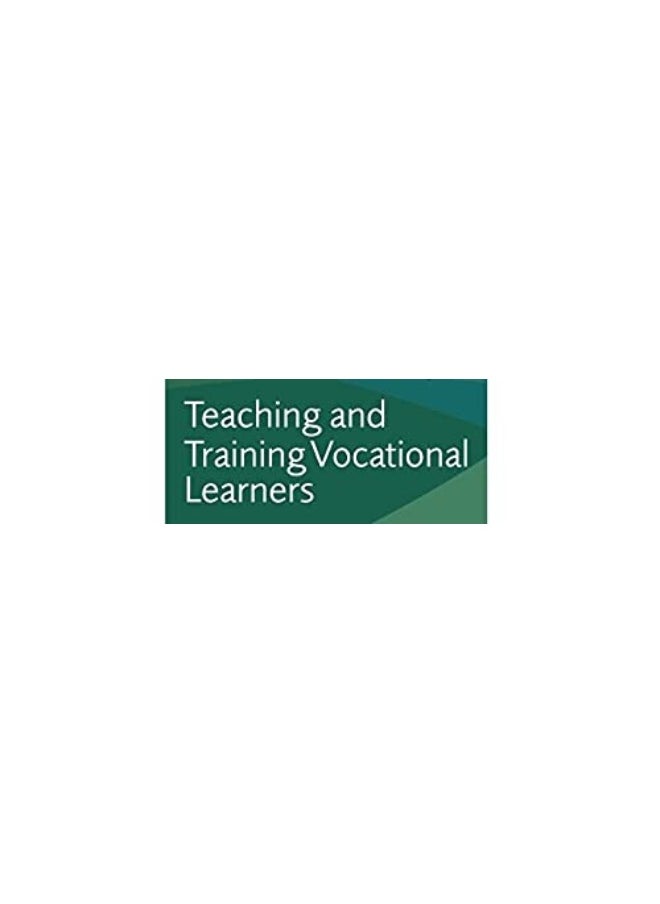 Teaching and Training Vocational Learners  - Image 3