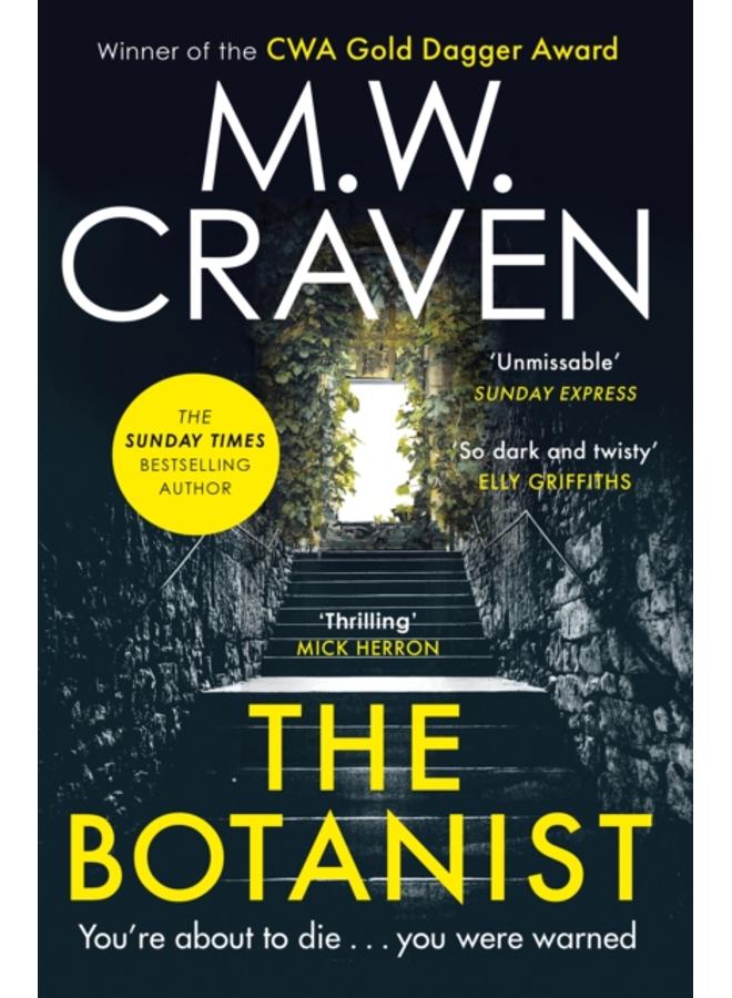 The Botanist : a gripping new thriller from The Sunday Times bestselling author 