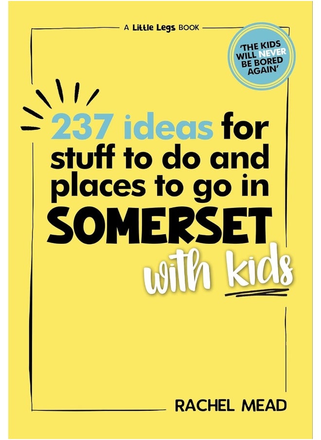 237 Ideas for Stuff to Do and Places to Go in Somerset with Kids  - Image 1