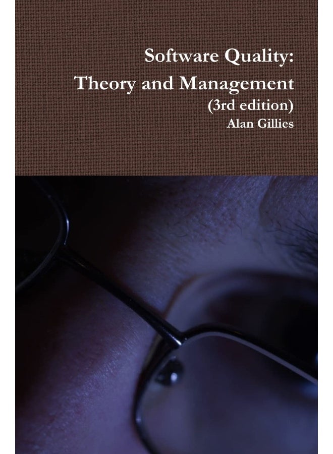 Software Quality: Theory and Management (3rd edition) - Image 1