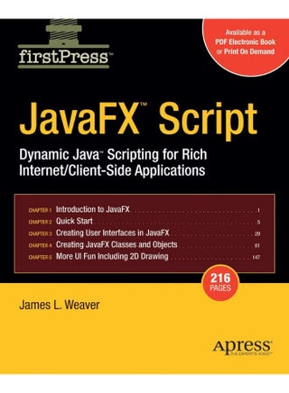Apress JavaFX Script: Dynamic Java Scripting for Rich Internet/Client-side Applications - pzsku/Z867627B7F33A92B9A719Z/45/1747743112/f6b1fe0b-6802-4e15-ac16-46da2ac658b8