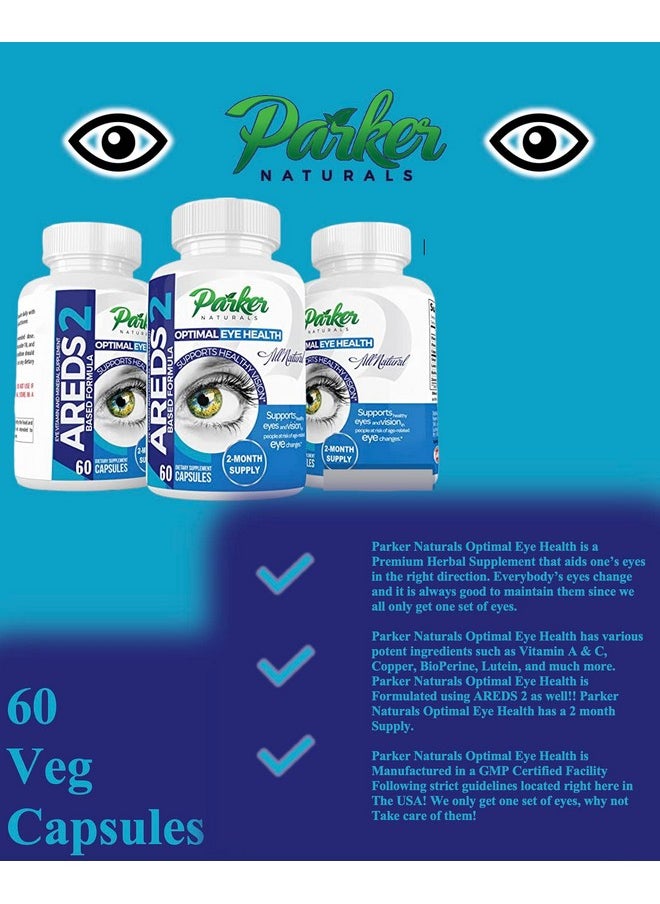Parker Naturals - Optimal Eye Health Eye Vitamin And Mineral Supplement Packed With Vitamins C & E Grape Seed Extract Bioperine Lutein Zeaxanthin. 60 Day Supply - Image 1
