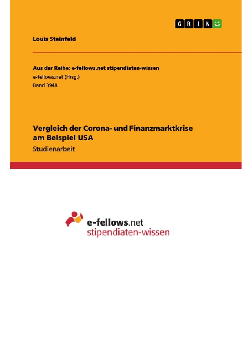 Vergleich der Corona- und Finanzmarktkrise am Beispiel USA 