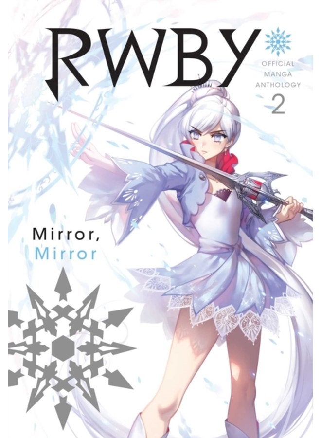RWBY Official Manga Anthology Vol 2 MIRROR MIRROR 2 - Paperback