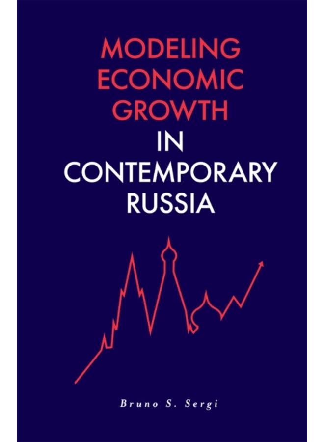 Modeling Economic Growth in Contemporary Russia 
