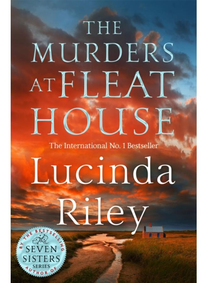 The Murders at Fleat House : A compelling mystery from the author of the million-copy bestselling The Seven Sisters series