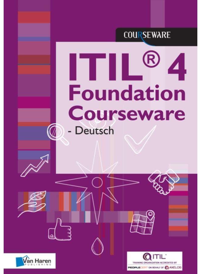 ITIL(R) 4 Foundation Courseware - Deutsch