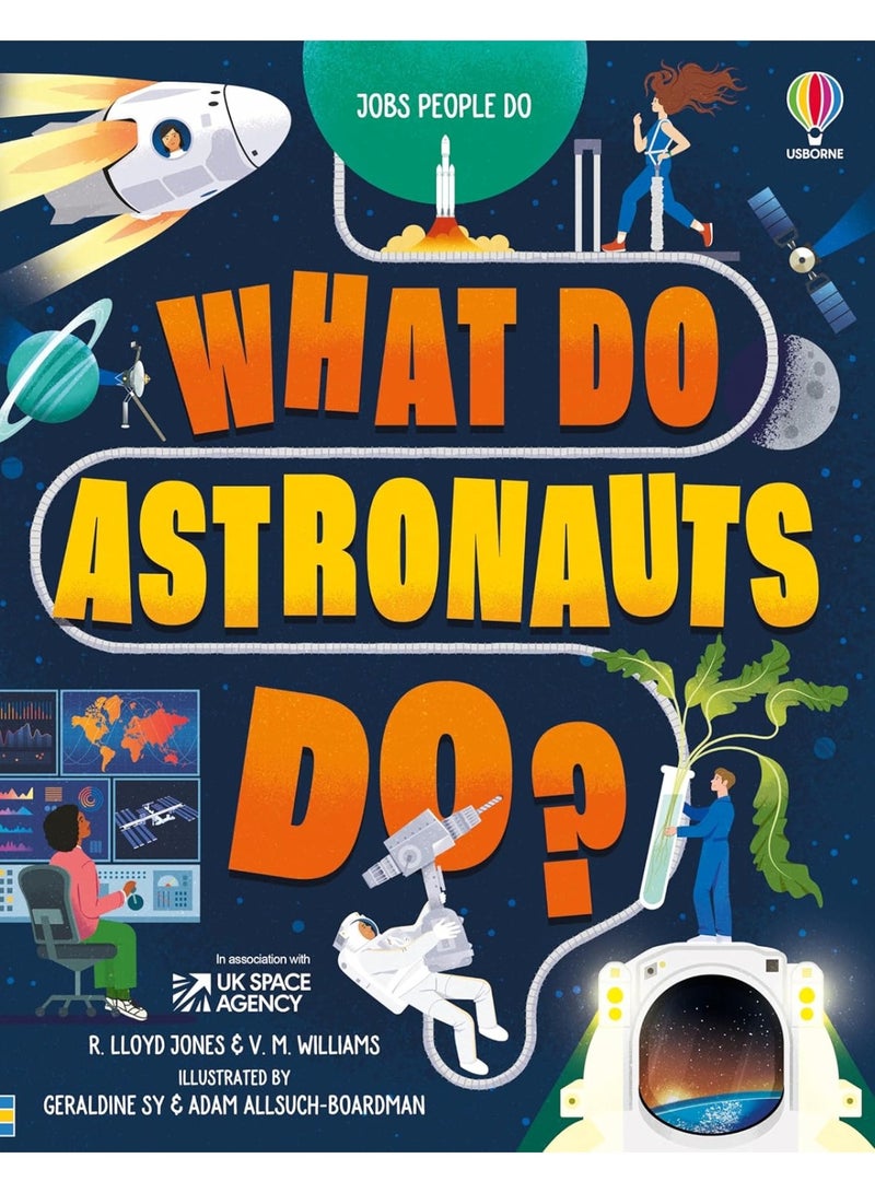 What Do Astronauts Do?