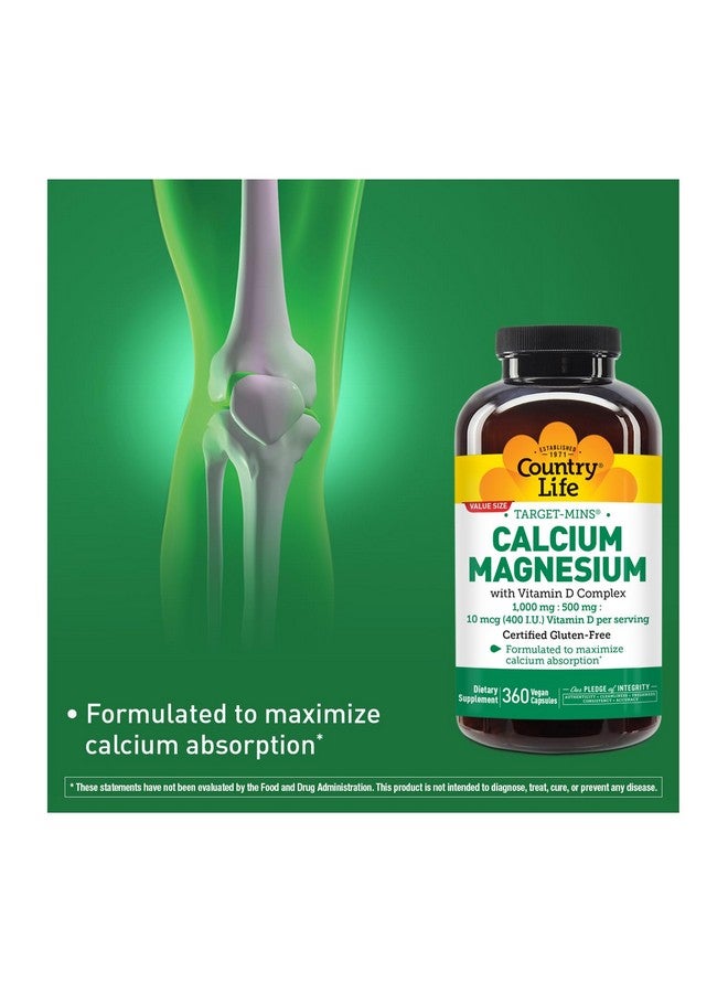 Country Life Target-Mins Calcium Magnesium with Vitamin D-Complex, 1000mg/500mg/10mcg, 360 Vegan Capsules, Certified Gluten Free, Certified Vegan, Verified Non-GMO Verified… - Image 1