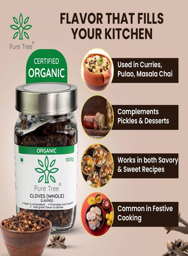 Pure Tree Certified Organic Laung | 100 Gm | Glass Jar | Organic Cloves Whole | Lavang Whole Spices | Aromatic & Flavorful Clove Seeds Khada Masala | Dried Cloves | Lavangam - Image 5