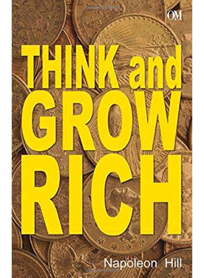 Think and Grow Rich 