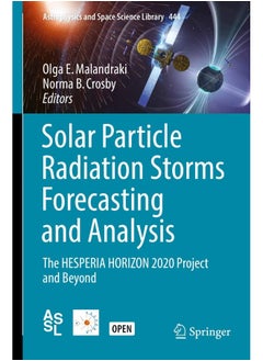 Solar Particle Radiation Storms Forecasting and Analysis: The HESPERIA HORIZON 2020 Project and Beyond