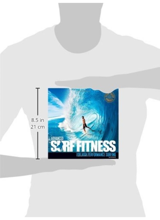Advanced Surf Fitness: For High Performance Surfing