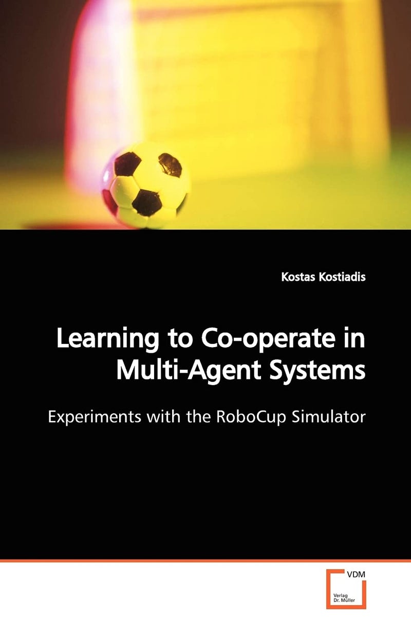Learning to Co-operate in Multi-Agent Systems Experiments with the RoboCup Simulator - Image 1