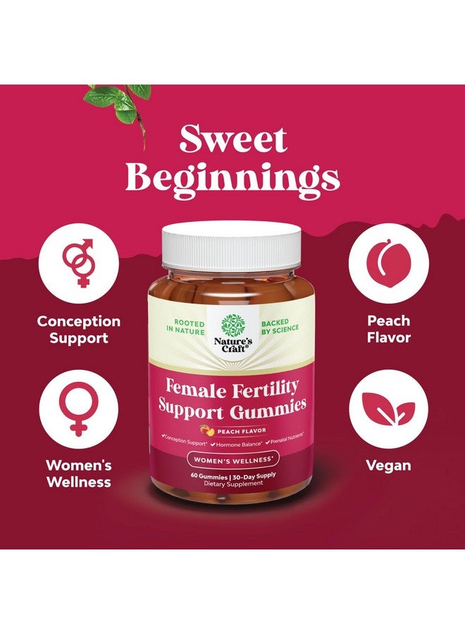 Natures Craft Fertility Gummies for Women Trying to Conceive - Yummy Gummy Fertility Supplement for Women with Myo-Inositol Folic Acid & Vitex Chasteberry - Vegan Non-GMO & Gluten Free - Juicy Peach (30 Servings) - Image 4