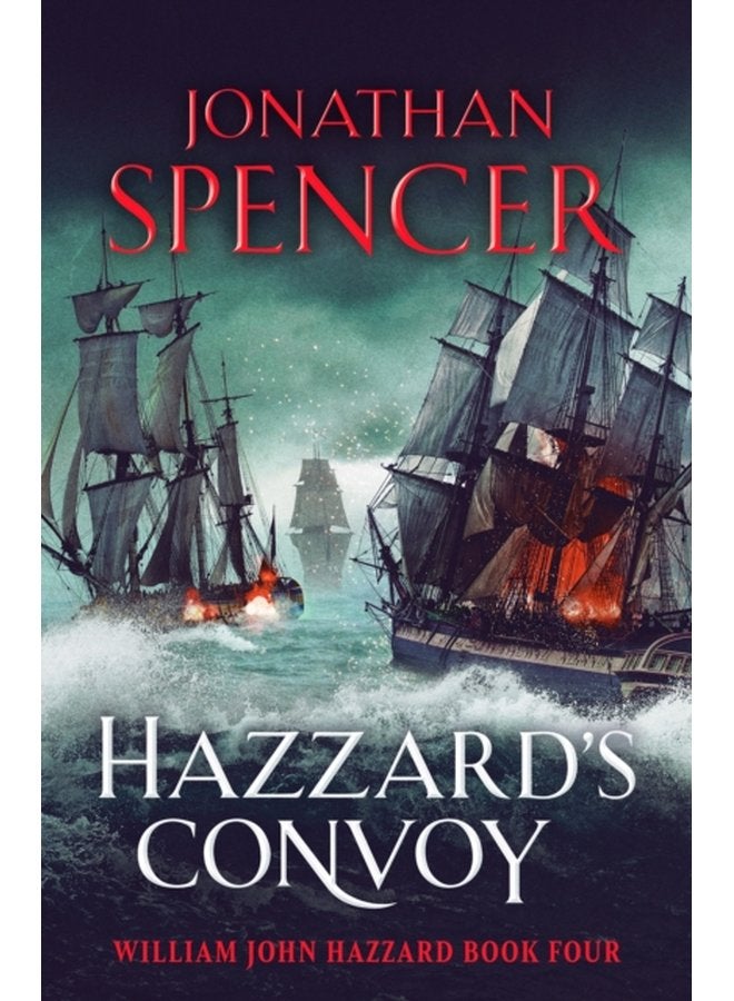 Hazzard s Convoy A gripping Napoleonic naval adventure - Paperback