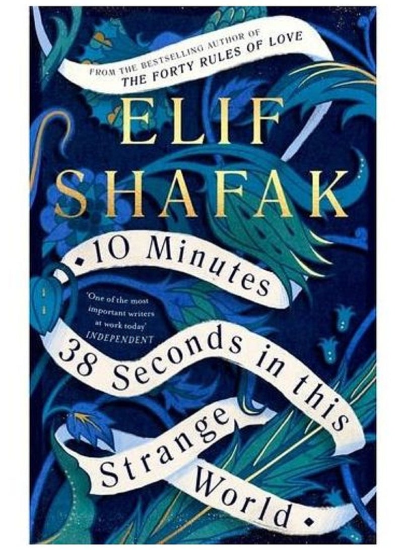 10 Minutes 38 Seconds In This Strange World Paperback English by Elif Shafak