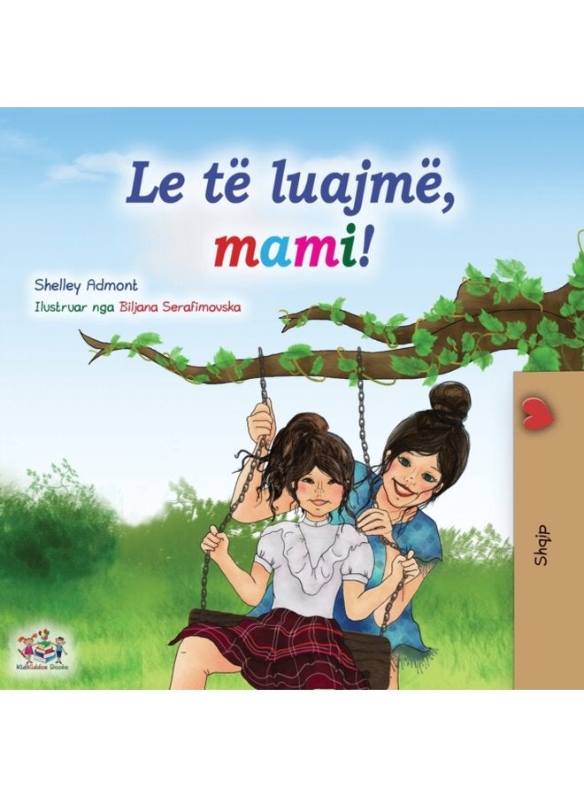Let s play Mom Albanian Children s Book - Paperback