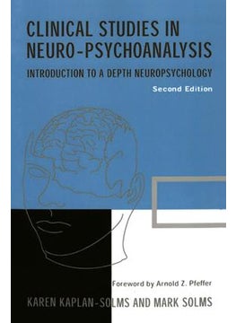 Clinical Studies in Neuro-psychoanalysis