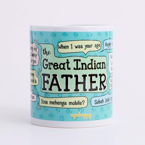 Oye Happy - Mugs for Dad - Gift for Dad (Great Indian Father Mug) - Gift for Dad Suitable for Any Occassion - Image 1