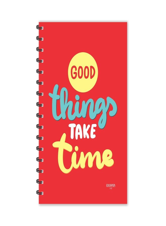ESCAPER Good Things take time Motivational Quotes Diary | Ruled - A5-8.5 x 5.5 inches Quotes Diary | Diary for Office | Diary for Gift - Image 1
