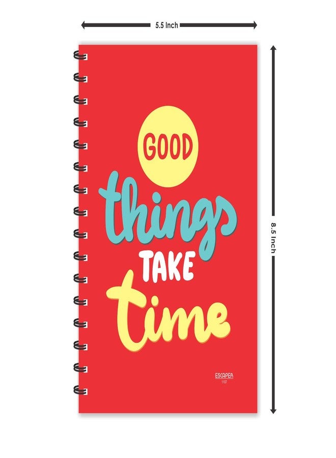 ESCAPER Good Things take time Motivational Quotes Diary | Ruled - A5-8.5 x 5.5 inches Quotes Diary | Diary for Office | Diary for Gift - Image 5