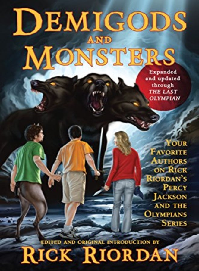 Demigods And Monsters Your Favorite Authors On Rick Riordans Percy Jackson And The Olympians Serie by Riordan, Rick Paperback