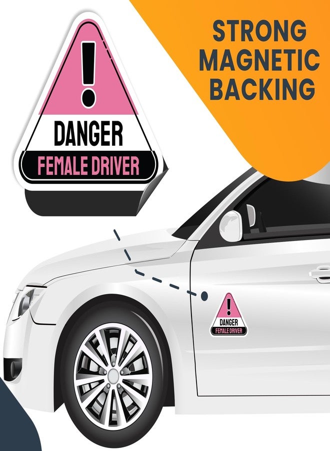 Magnet Me Up Danger Female Driver Magnet Decal, Pink and Black, Perfect for Car, Truck, SUV Or Any Magnetic Surface and Vehicle, Funny Humorous Warning Gag Gift for Women, Caution, Road Safety - Image 2