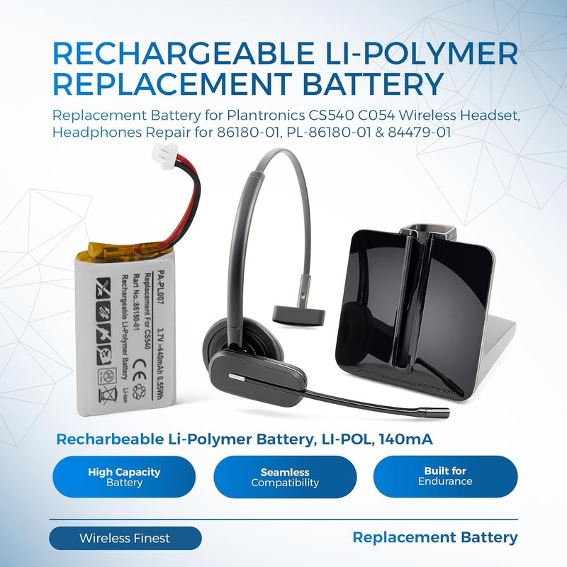 WirelessFinest بطارية بديلة لسماعة بلانترونيكس CS540 C054 اللاسلكية سماعات الرأس إصلاح لـ 86180-01، PL-86180-01 و 84479-01، بطارية قابلة للشحن من نوع لي-بوليمر، LI-POL، 140mA - Image 2