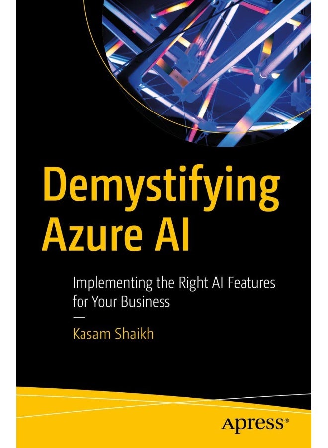 Demystifying Azure AI: Implementing the Right AI Features for Your Business