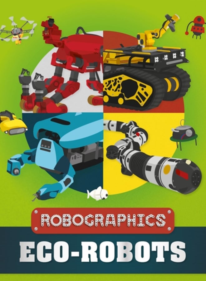 Robographics: Eco-Robots 