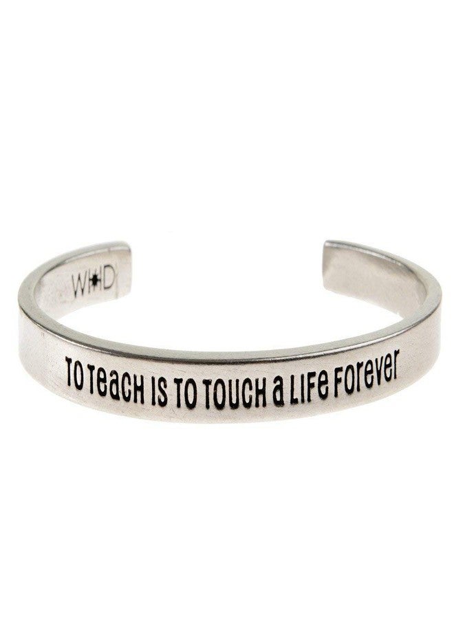 Whitney Howard Designs To Teach is to Touch a Life Forever - Perfect Teacher Gift - Quotable Cuff Bracelet by Whitney Howard Designs - Image 1