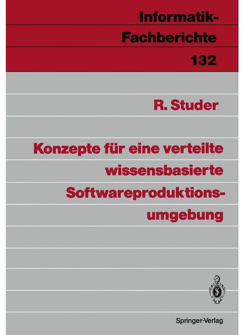 Konzepte für eine verteilte wissensbasierte Softwareproduktionsumgebung 