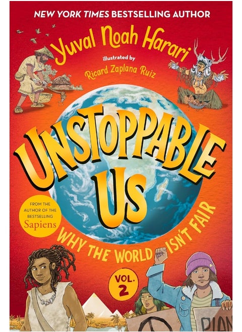 Unstoppable Us, Volume 2: Why the World Isn't Fair