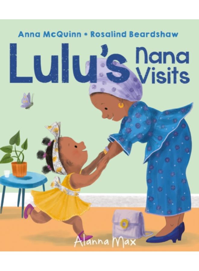 Lulu's Nana Visits : 8 