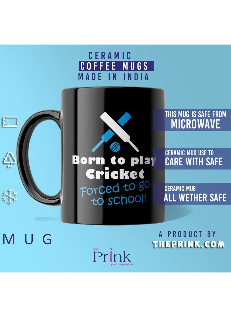 LIGHTNIING HAMMERZ LIGHTNIING HAMMERZ Born to Play Cricket Coffee Mugs Printed Coffee Mugs Mugs for CricketersFans Kids 330ml Microwave Dishwasher Gift for Friends  - Image 4