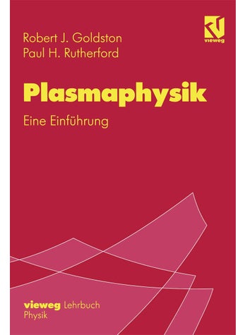 Plasmaphysik: Eine Einführung - pzsku/Z86DC91A00362A6B60BD4Z/45/1749025504/bff69a78-980a-4308-9b49-6254fc9f59b0