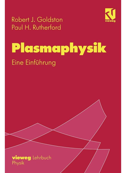 Plasmaphysik: Eine Einführung