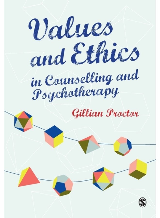 Values Ethics in Counselling and Psychotherapy - Paperback
