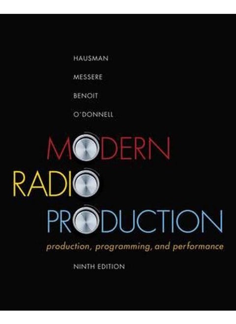 Modern Radio Production: Production Programming & Performance
