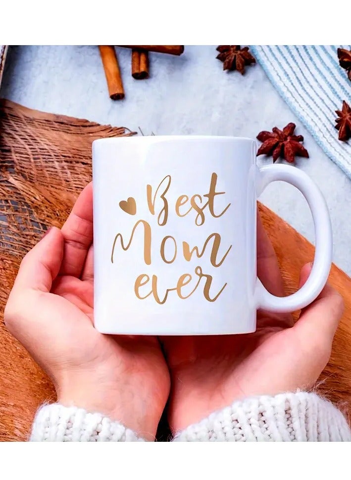 RKN 1pc, Best Mom Ever Coffee Mug, Mother's Day Gifts For Mom Birthday Christmas Gifts For Women Mothers Day Gifts From Daughter Son Ceramic Coffee Mugs Cups 11oz - Image 1