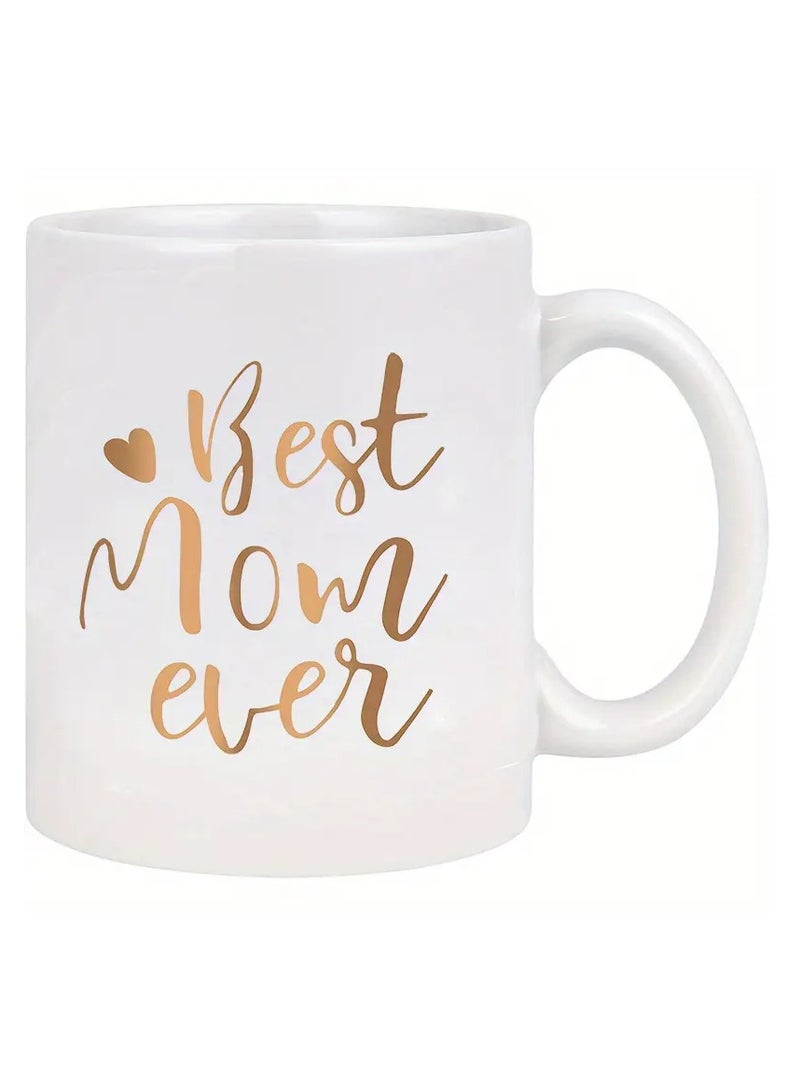 RKN 1pc, Best Mom Ever Coffee Mug, Mother's Day Gifts For Mom Birthday Christmas Gifts For Women Mothers Day Gifts From Daughter Son Ceramic Coffee Mugs Cups 11oz - Image 3