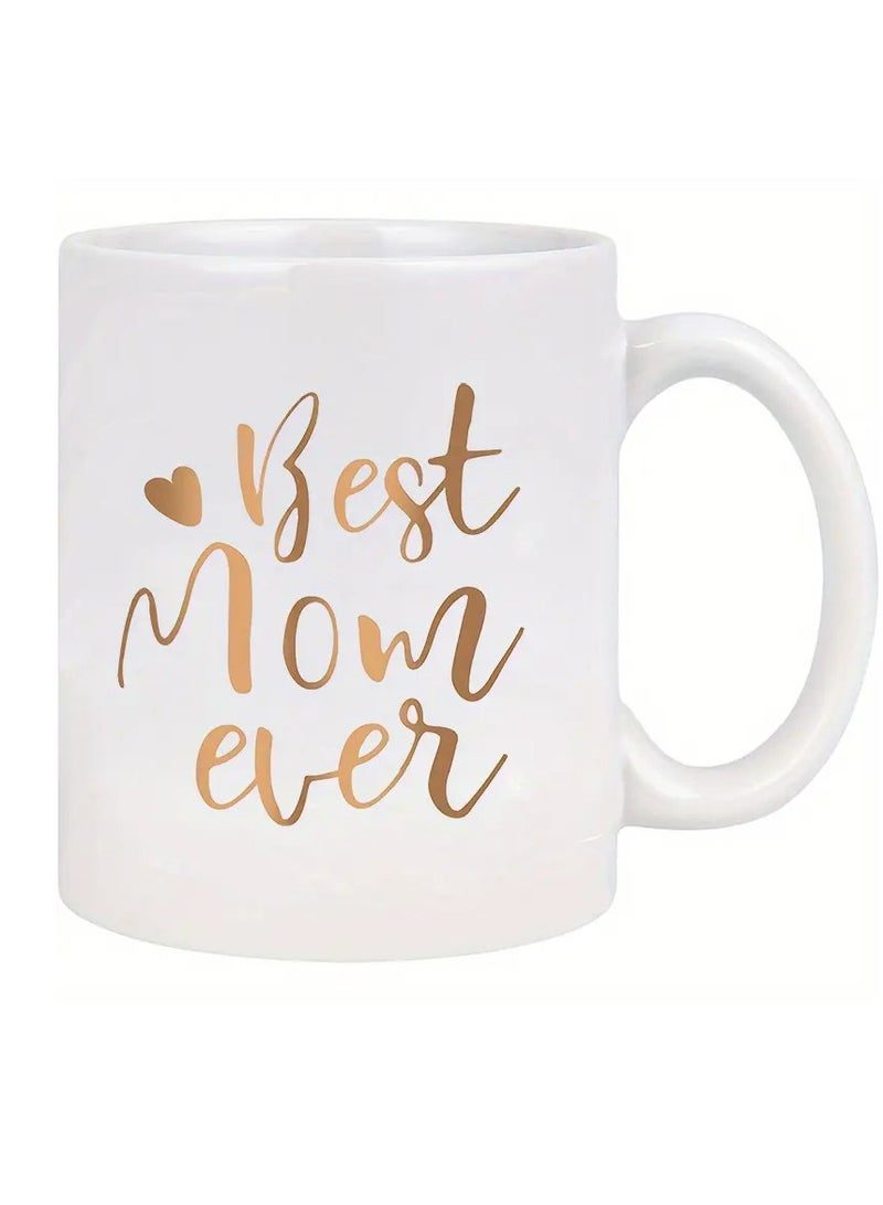 RKN 1pc, Best Mom Ever Coffee Mug, Mother's Day Gifts For Mom Birthday Christmas Gifts For Women Mothers Day Gifts From Daughter Son Ceramic Coffee Mugs Cups 11oz - Image 4