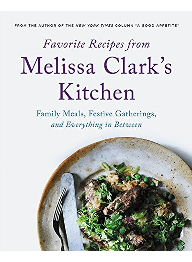 Favorite Recipes From Melissa Clarks Kit 