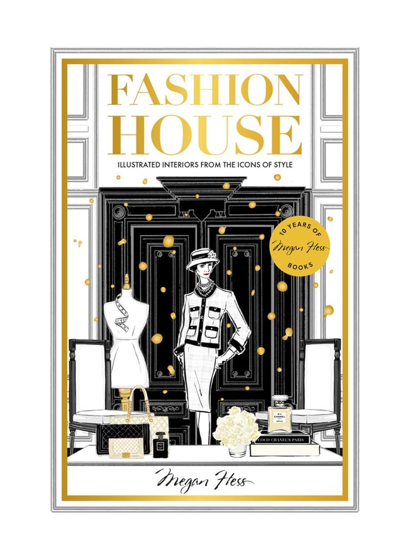 Fashion House Special Edition Illustrated Interiors from the Icons of Style Special 