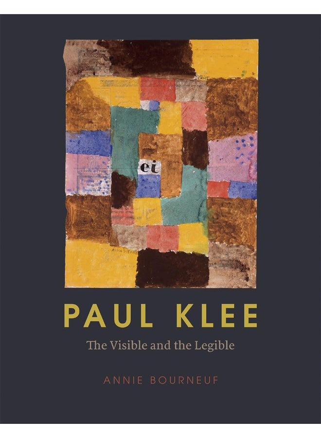 Paul Klee: The Visible and the Legible
