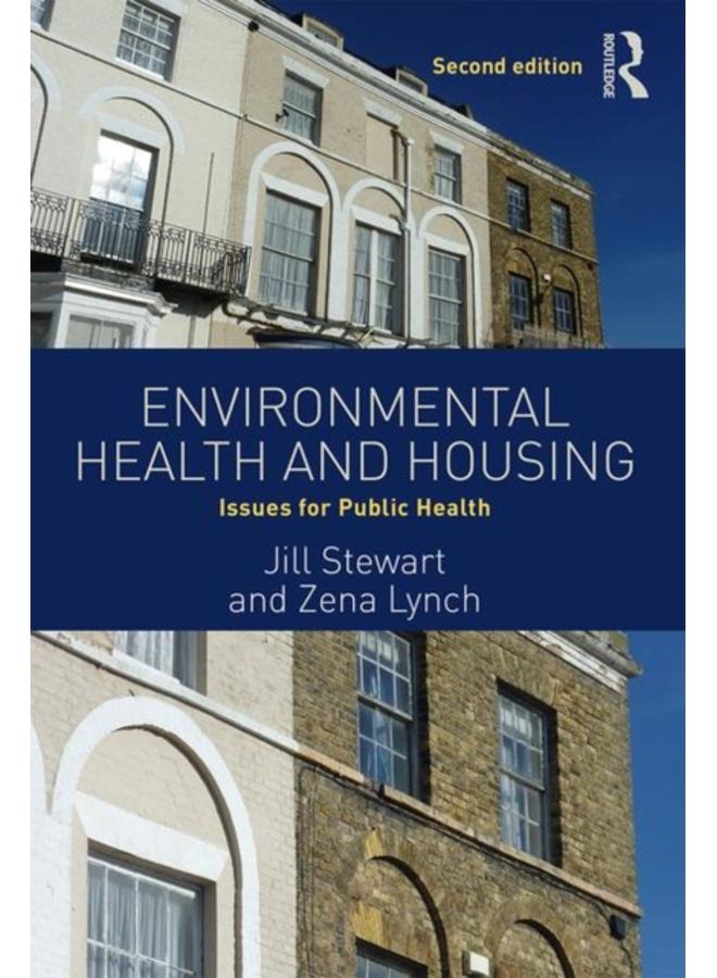 Environmental Health and Housing : Issues for Public Health