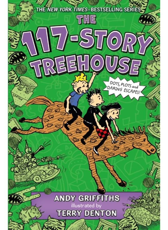 The 117-Story Treehouse : Dots, Plots & Daring Escapes! : 9 