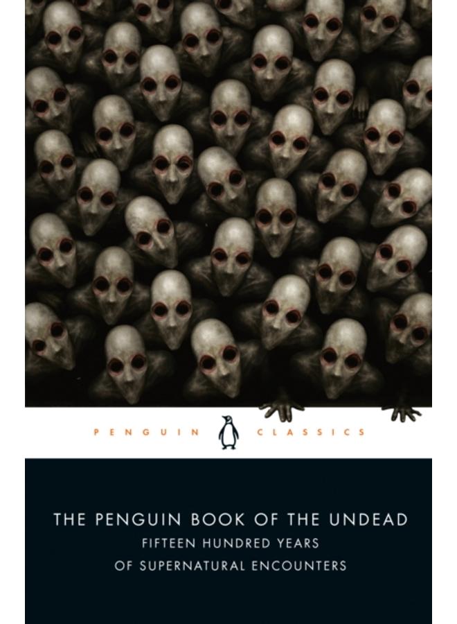 The Penguin Book of the Undead 